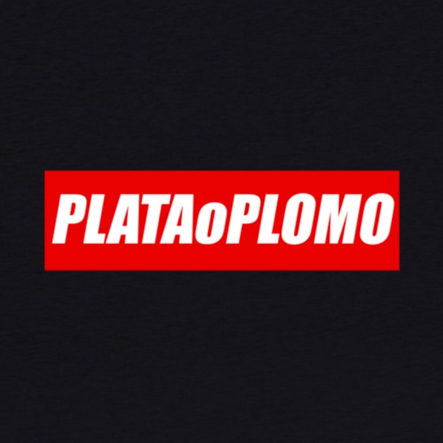 Narcos plataoplomo tshirt 58 by congnhan629035